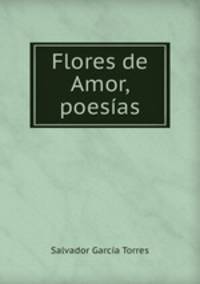 Flores de Amor, poesas