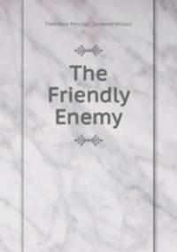 The Friendly Enemy