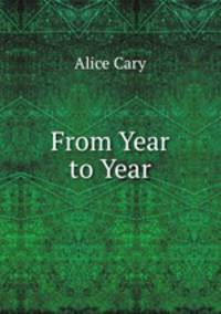 From Year to Year