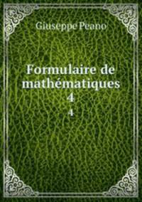 Formulaire de mathmatiques. 4