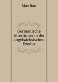 Germanische Altertmer in der angelschsischen Exodus