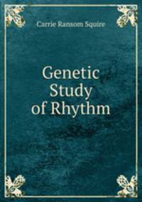 Genetic Study of Rhythm