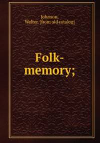 Folk-memory;