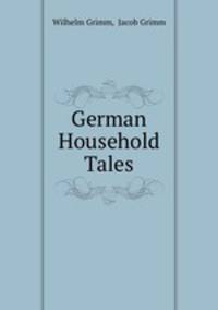 German Household Tales