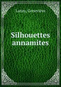 Silhouettes annamites