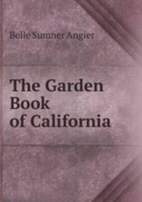 The Garden Book of California