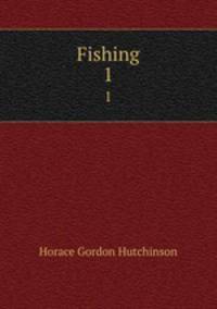 Fishing. 1
