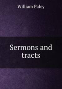 Sermons and tracts
