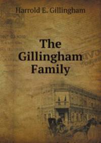 The Gillingham Family
