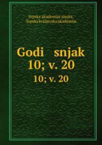 Godi snjak. 10; v. 20