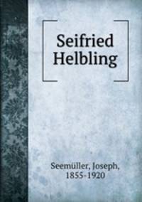 Seifried Helbling.