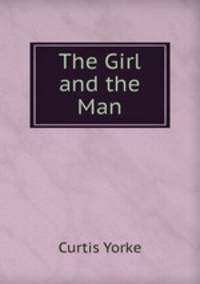 The Girl and the Man