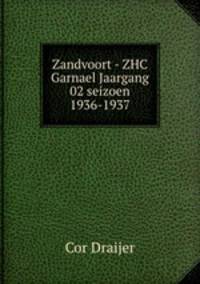 Zandvoort - ZHC Garnael Jaargang 02 seizoen 1936-1937