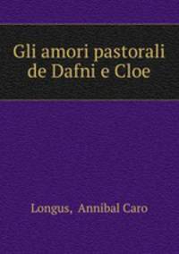 Gli amori pastorali de Dafni e Cloe