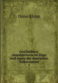 Geschichten, charakteristische Zge und sagen der deutschen Volksstmme. 3