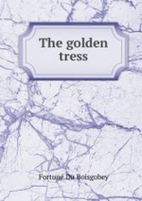 The golden tress