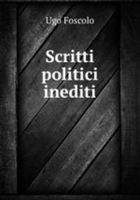 Scritti politici inediti