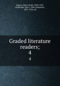 Graded literature readers;. 4