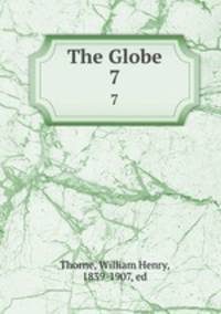 The Globe. 7
