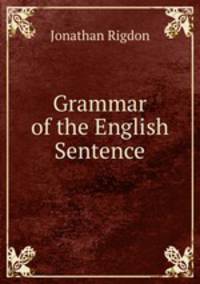 Grammar of the English Sentence