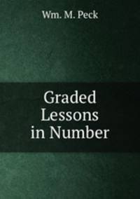 Graded Lessons in Number