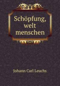 Schpfung, welt & menschen