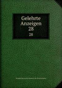 Gelehrte Anzeigen. 28
