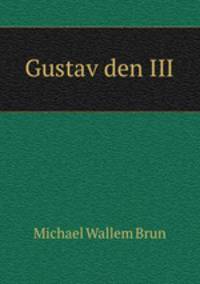 Gustav den III.