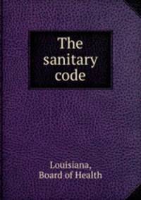 The sanitary code