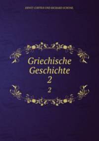 Griechische Geschichte. 2