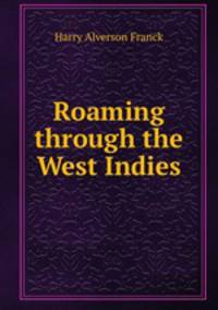 Roaming through the West Indies