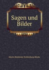 Sagen und Bilder