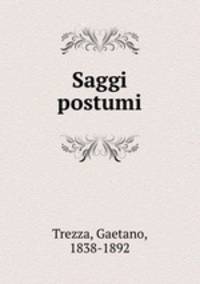 Saggi postumi