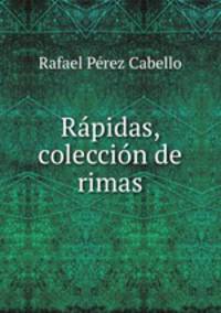 Rpidas, coleccin de rimas