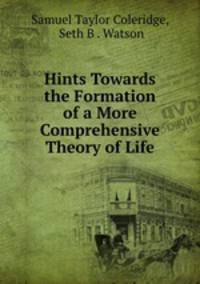 Hints Towards the Formation of a More Comprehensive Theory of Life