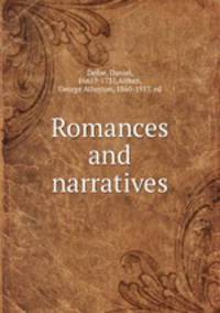 Romances and narratives