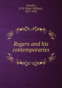 Rogers and his contemporaries