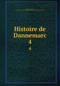Histoire de Dannemarc. 4
