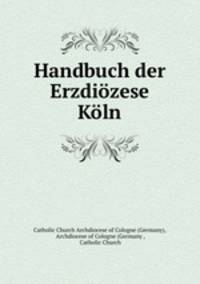 Handbuch der Erzdizese Kln