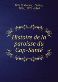 Histoire de la paroisse du Cap-Sant