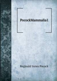 PocockMammalia1