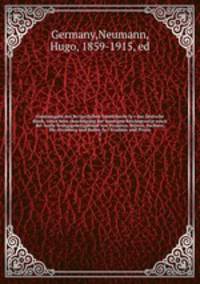 Handausgabe des Burgerlichen Gesetzbuchs fur das Deutsche Reich, unter Berucksichtigung der sonstigen Reichsgesetze sowie der Ausfuhrungsgesetzgebund von Preussen, Bayern, Sachsen, Wurttemberg und Baden fur Studium und Praxis. 3