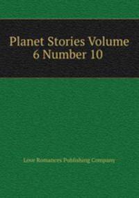 Planet Stories Volume 6 Number 10