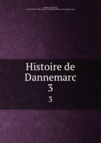 Histoire de Dannemarc. 3
