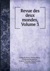 Revue des deux mondes, Volume 3