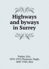 Highways and byways in Surrey