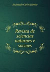 Revista de sciencias naturaes e sociaes