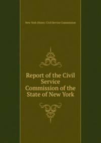Report of the Civil Service Commission of the State of New York