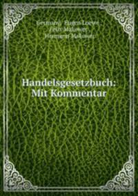 Handelsgesetzbuch: Mit Kommentar
