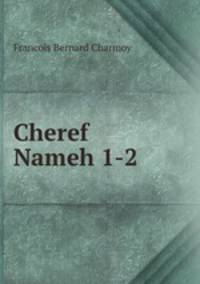 Cheref Nameh 1-2